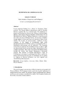 RETHINKING ISLAMIZED BALKANS Edoardo CORRADI Alpha Institute of Geopolitics and Intelligence E-Mail