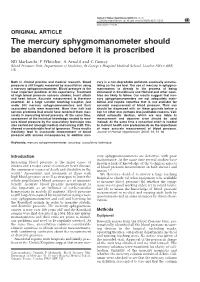 The Mercury Sphygmomanometer Should Be Abandoned Before It Is Proscribed