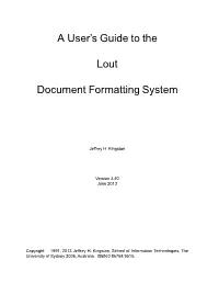 A User's Guide to the Lout Document Formatting System