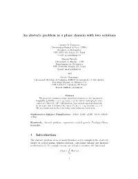 An Obstacle Problem in a Plane Domain with Two Solutions