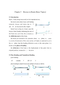 Chapter 5 Stresses in Beam (Basic Topics)
