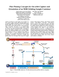 Flux Pinning Concepts for On-Orbit Capture and Orientation of an MSR