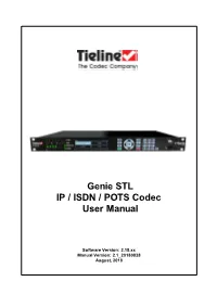 Genie STL IP / ISDN / POTS Codec User Manual