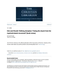 Hinn and Wood's "Defining Deception: Freeing the Church from the Mystical-Miracle Movement"