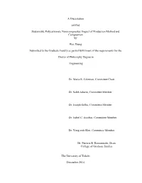 A Dissertation Entitled Sustainable Polycarbonate Nanocomposites: Impact of Production Method and Composition by Wei Zhang Submi