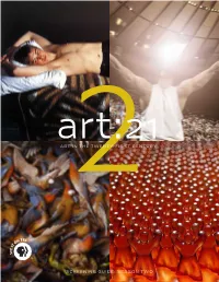Art in the Twenty-First Century Screening Guide: Season
