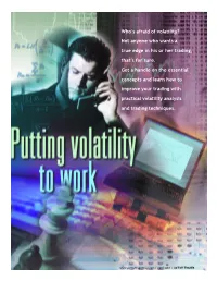 Putting Volatility to Work