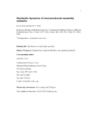 Stochastic Dynamics of Macromolecular-Assembly Networks