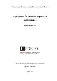 A Platform for Monitoring Search Performance