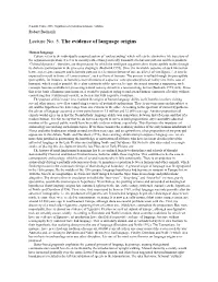 Lecture No. 5. the Evidence of Language Origins