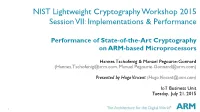 Performance of State-Of-The-Art Cryptography on ARM-Based Microprocessors