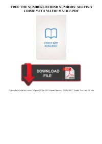 The Numbers Behind Numb3rs: Solving Crime with Mathematics Free