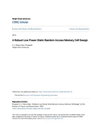 A Robust Low Power Static Random Access Memory Cell Design