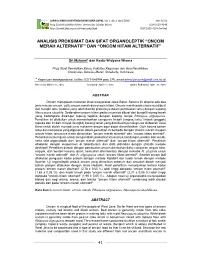 Analisis Proksimat Dan Sifat Organoleptik “Oncom Merah Alternatif” Dan “Oncom Hitam Alternatif”