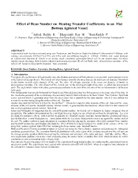 Effect of Dean Number on Heating Transfer Coefficients in an Flat Bottom Agitated Vessel