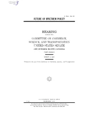 Future of Spectrum Policy Hearing