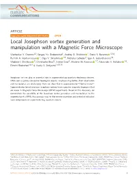 Local Josephson Vortex Generation and Manipulation with a Magnetic Force Microscope