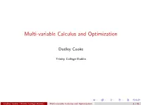 Multi-Variable Calculus and Optimization