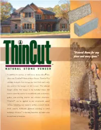 Thin Cut Installation