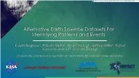 Alternative Earth Science Datasets for Identifying Patterns and Events