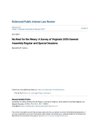 No Rest for the Weary: a Survey of Virginia's 2020 General Assembly Regular and Special Sessions