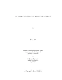 On Connectedness and Graph Polynomials