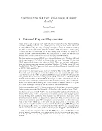 Universal Plug and Play: Dead Simple Or Simply Deadly?