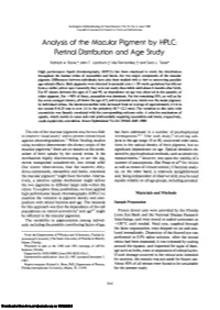 Analysis of the Macular Pigment by HPLG Retinal Distribution and Age Study
