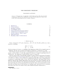 Harmonic Functions That Culminated in the Works of Perron and Wiener, and the More Modern Sobolev Space Approach Tied to Calculus of Variations