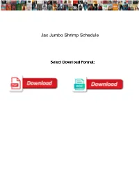 Jax Jumbo Shrimp Schedule