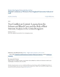 Lessons from the Schiavo and Bland Cases and the Role of Best Interests Analysis in the United Kingdom Barbara A