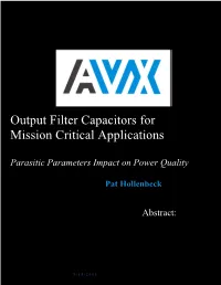 Output Filter Capacitors Parasitic Parameters Impact on Power Quality
