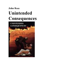Unintended Consequences