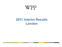 2011 Interim Results London