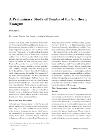 A Preliminary Study of Tombs of the Southern Xiongnu