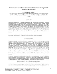 Femtosecond Laser Three-Dimensional Microstructuring Inside Photosensitive Glasses
