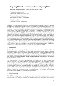 Improving Materials Accountancy for Reprocessing Using Hirx