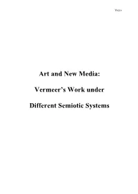 Art and New Media: Vermeer's Work Under Different