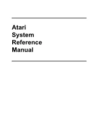 Atari System Reference Manual