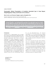 CASE REPORT Polymorphic Clinical Presentation of Cerebellar