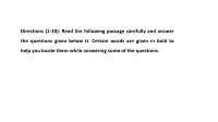 Directions (1-10): Read the Following Passage Carefully and Answer the Questions Given Below It