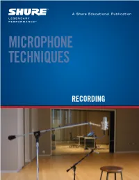 Microphone Techniques