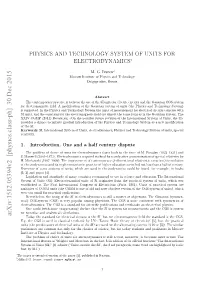 Physics and Technology System of Units for Electrodynamics