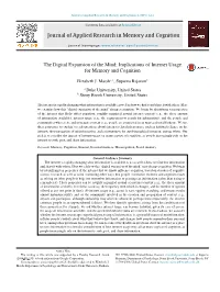 The Digital Expansion of the Mind: Implications of Internet Usage For