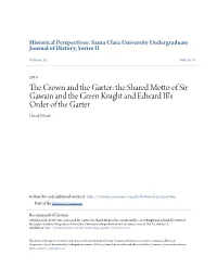 The Shared Motto of Sir Gawain and the Green Knight and Edward Ill's Order of the Garter David Urbach