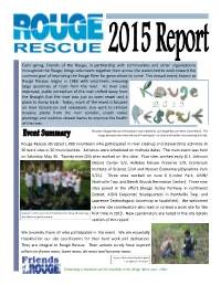 Each Spring, Friends of the Rouge, in Partnership with Communities And