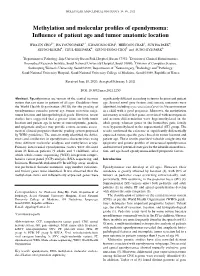 Methylation and Molecular Profiles of Ependymoma: Influence of Patient Age and Tumor Anatomic Location