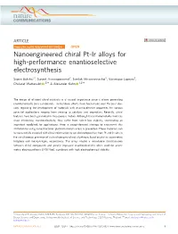Nanoengineered Chiral Pt-Ir Alloys for High-Performance Enantioselective Electrosynthesis