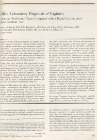 Office Laboratory Diagnosis of Vaginitis Clinician-Performed Tests Compared with a Rapid Nucleic Acid Hybridization Test