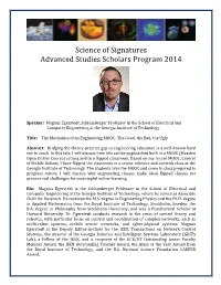 Science of Signatures Advanced Studies Scholars Program 2014